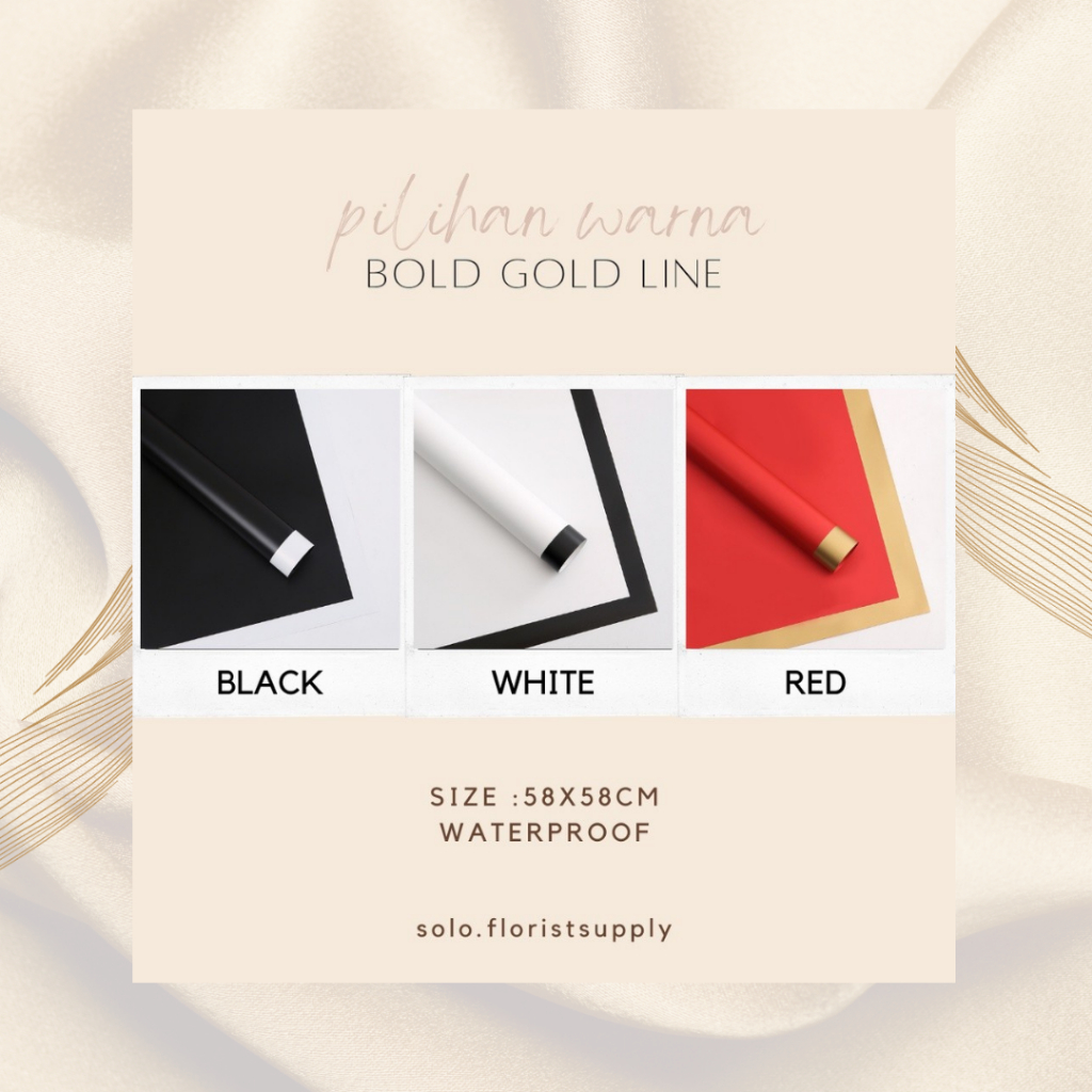

BOLD GOLD LINE SOLID double frame list WRAPPING PAPER FLOWER WRAPPING GOLD LINE FLOWER WRAPPING COLOR TRANSPARENT CELLOPHANE KERTAS BUNGA HAND BOUQUET PEMBUNGKUS BUKET KERTAS BUNGA POLOS UJUNG GARIS GOLD KERTAS KADO GIFT WATERPROOF PAPER BOUQUET