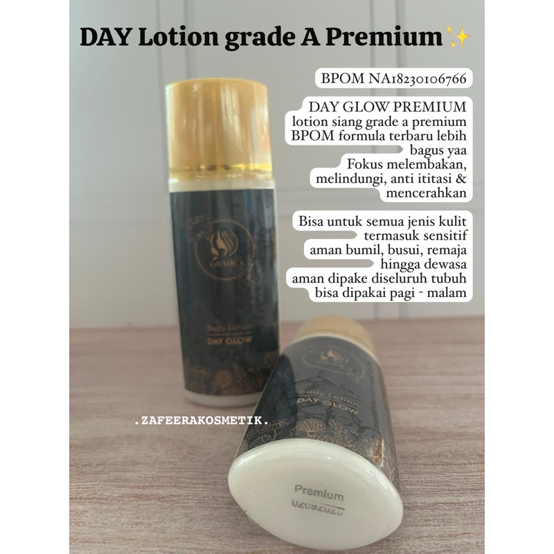 DAY glow Grade A Premium / lotion siang grade A BPOM formula baru / HB GRADE A PREMIUM