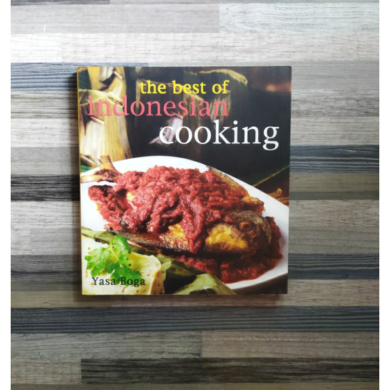 THE BEST OF INDONESIAN COOKING YASA BOGA