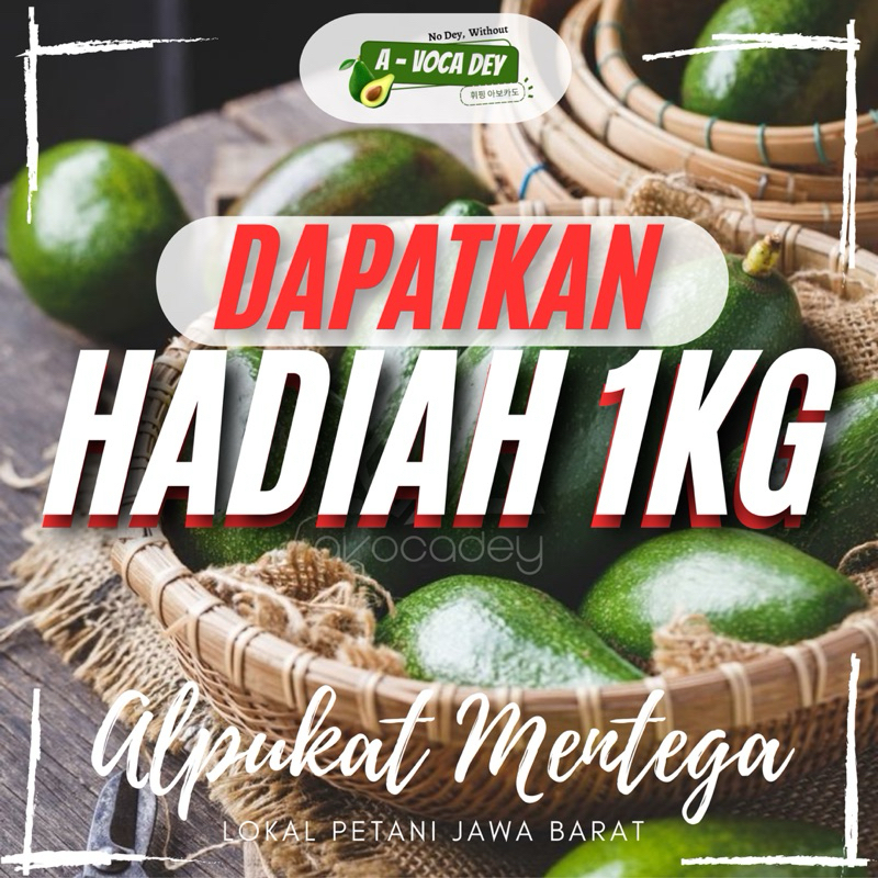 

GRATIS 1kg ALPUKAT MENTEGA AVOCADEY GARANSI (GRATIS 1 kg)