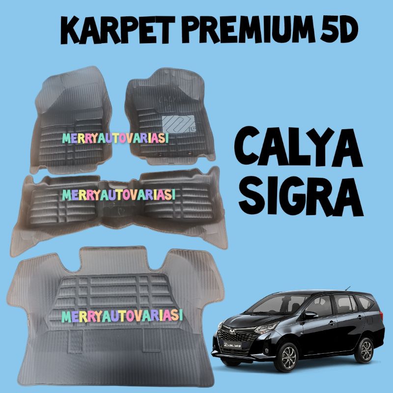 Karpet mobil premium 5D calya Sigra