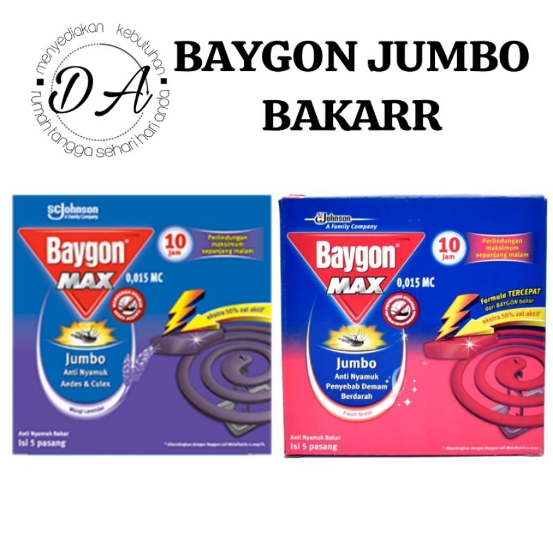 •DA• BAYGON JUMBO BAKAR/BAYGON BAKAR