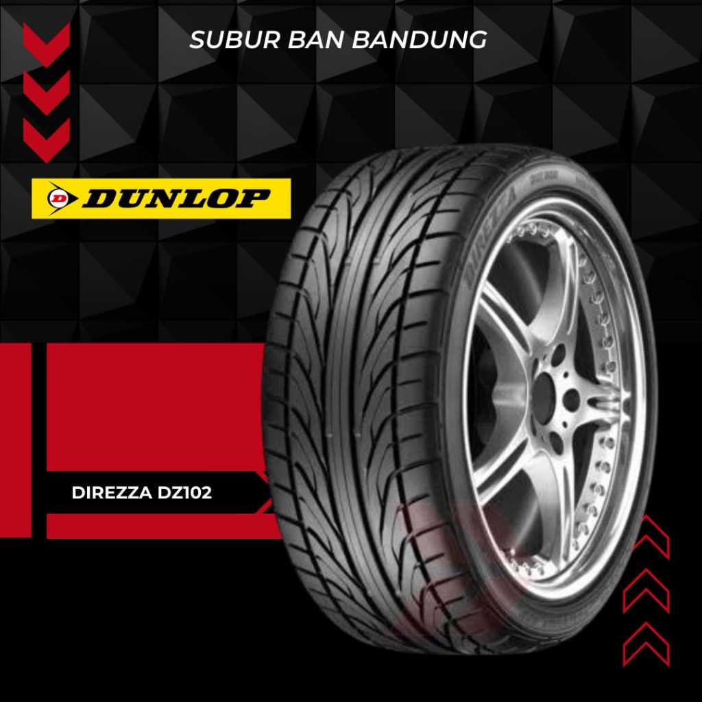 Dunlop 235/50 R18 Direzza DZ102 Ban Mobil Alphard Innova Vellfire