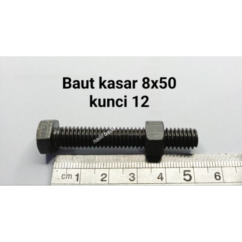 Baut Kasar 8x50 Kunci 12