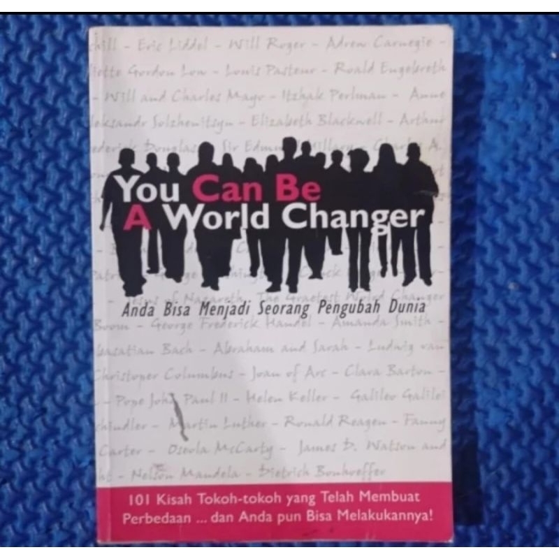 YOU CAN BE A WORLD CHANGER