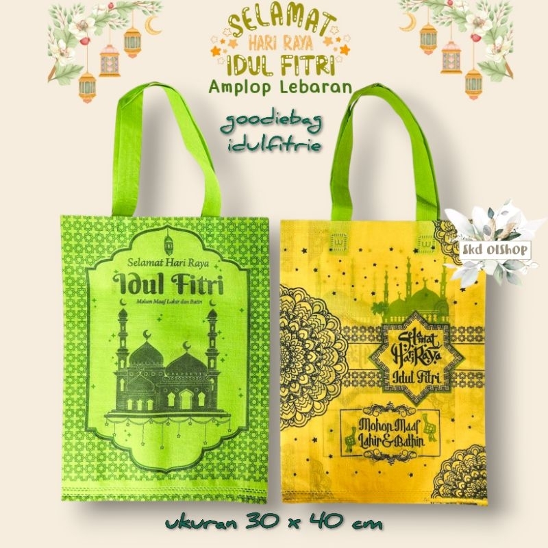 

Goodie Bag Spunbond/Tas Bingkisan EDISI IDUL FITRI LEBARAN 30x40x8 DESIGN 4 SISI(Per Pcs)