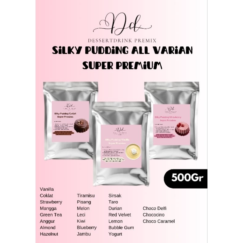 

Bubuk Silky Pudding ANEKA VARIAN RASA 500Gram MURAH Super Premium Dessertdrink Premix / Bubuk Pudding Aneka Varian Rasa 500 Gram Super Premium / Silky Pudding / Silky Pudding Powder / Silky Bubuk Powder / Bubuk Silky Puding / Bubuk Puding / Puding Powder