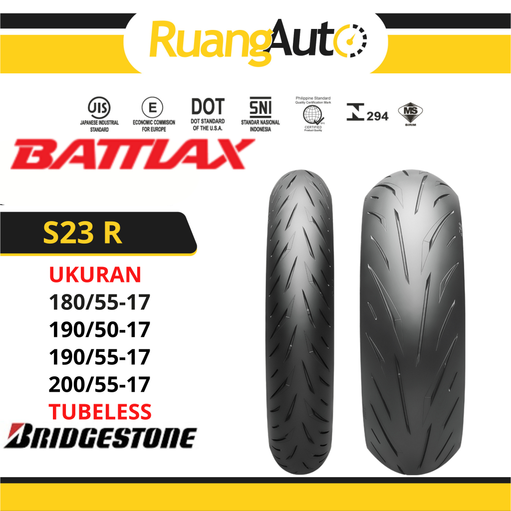 BAN LUAR MOTOR BRIDGESTONE BATTLAX S23R | S23 R | UKURAN | 180/55 | 190/50 | 190/55 | 200/55 |TUBELE