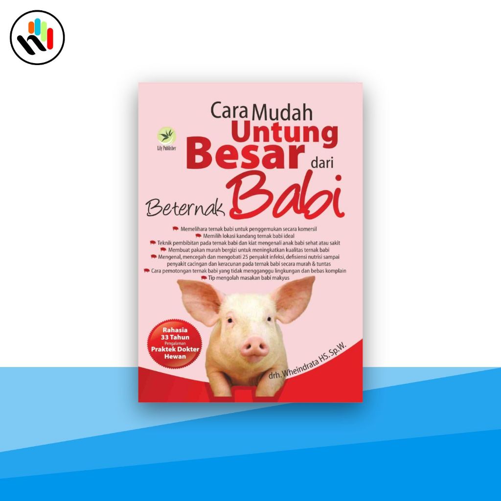 Buku Peternakan : Cara Mudah Untung Besar Dari Beternak Babi - Penerbit Andi
