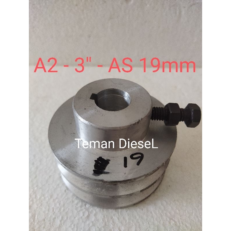Pulley A2 x 3 Inch As 19 Poli Mesin Penggerak Bensin