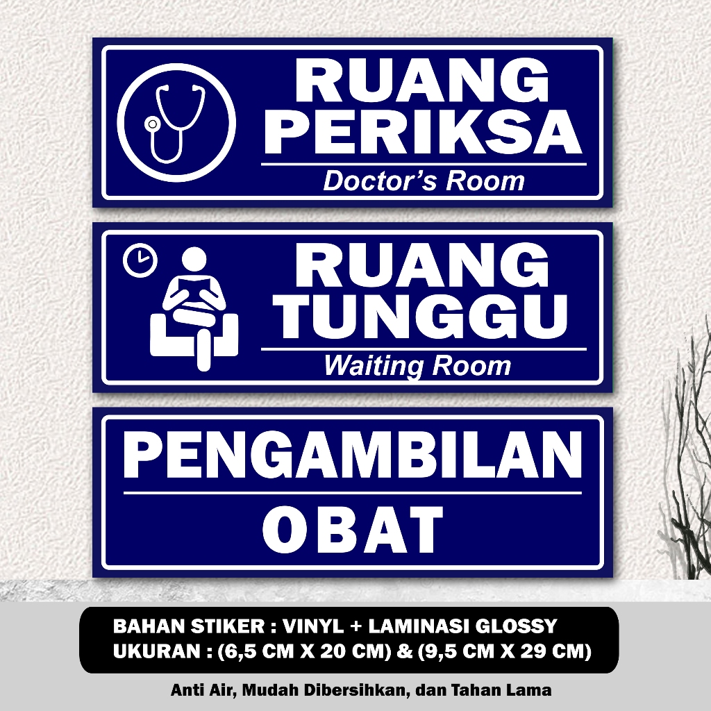 

STIKER KLINIK HARAP TENANG/RUANG TUNGGU/RUANG BERSALIN/RUANG PERIKSA + LAMINASI GLOSSY