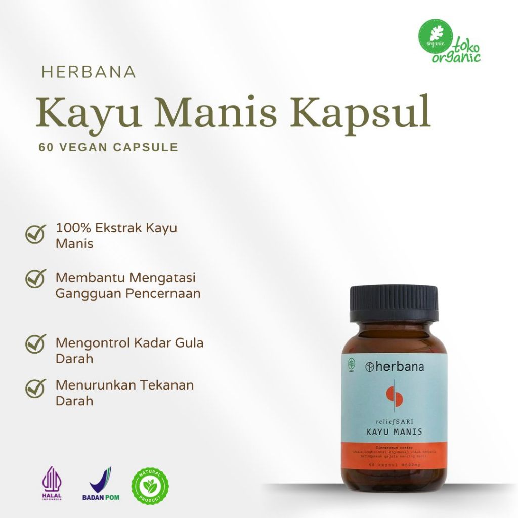 

Herbana Reliefsari Kayu Manis Kapsul (60 VCaps) Kayu Manis Herbal untuk Mengontrol Gula Darah, Kayu Manis untuk Hipertensi Baik untuk Kesehatan Pencernaan - Herbana