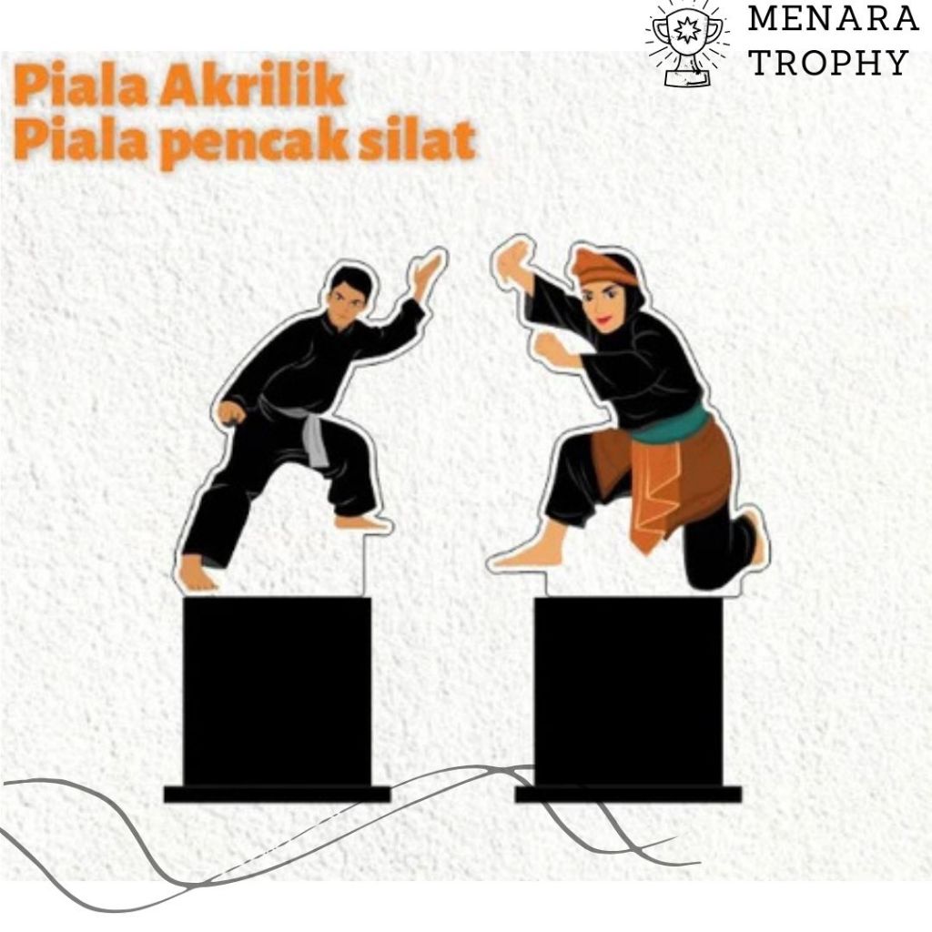 Piala Pencak Silat Plakat Silat Akrilik Custom Piala Bela Diri