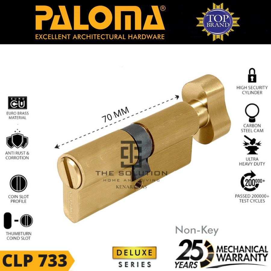Cylinder Key PALOMA CLP 733 Knob Silinder Kunci Pintu Non Key 70MM Satin Brass