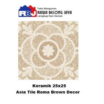 Keramik 25x25 Asia Tile Roma Brown Decor / Keramik 25x25 Asia Tile Roma Grey Decor - BROWN