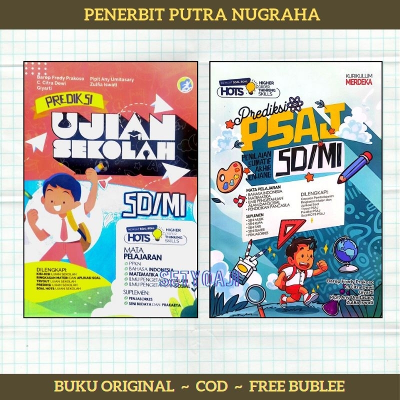 Terbaru Prediksi Ujian Sekolah SD/MI dan Ujian Madrasah Putra Nugraha