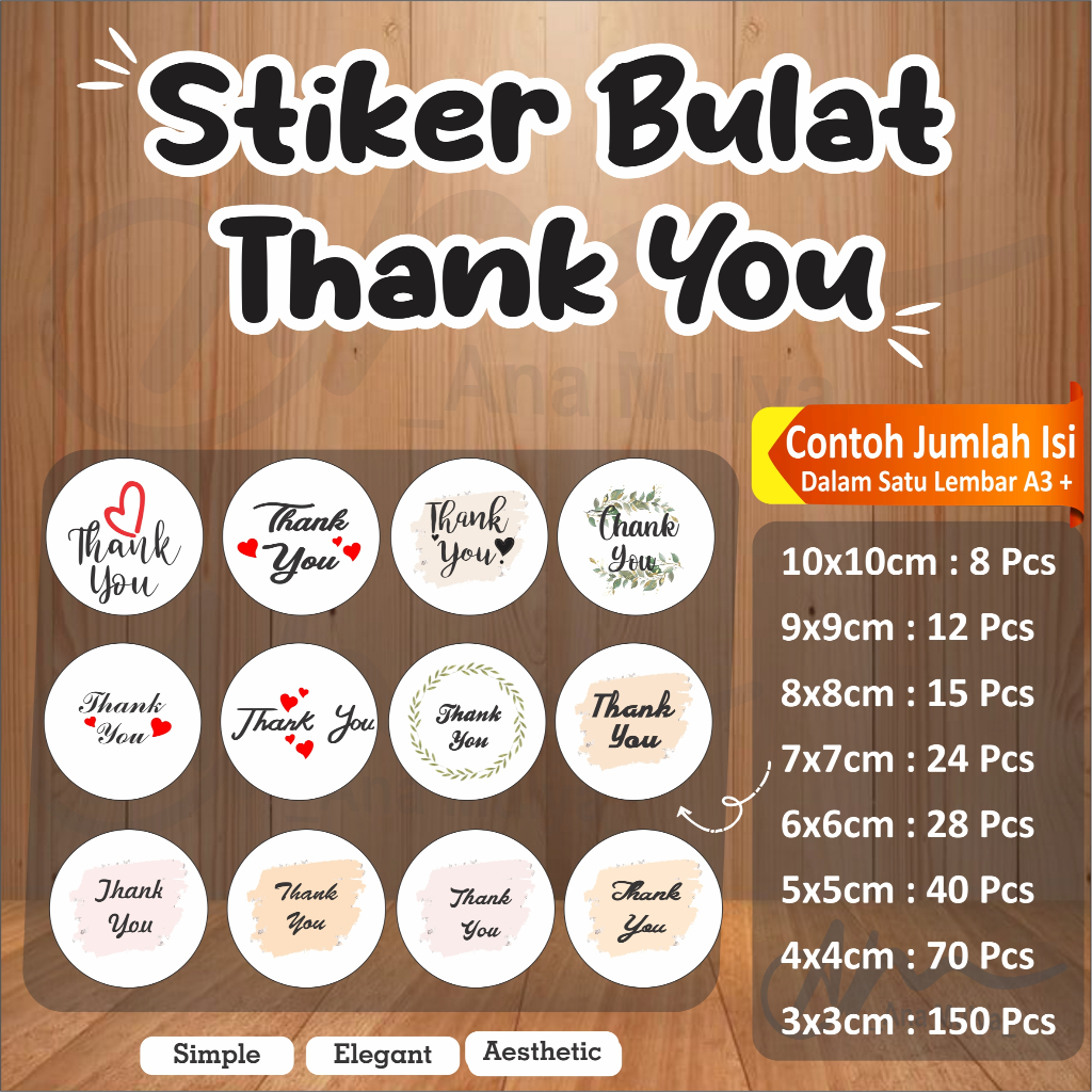 

JASA CETAK STIKER THANK YOU ANA MULYA STIKER CROMO A3 + AM B CUTTING KIS CUT ( TINGGAL TEMPEL ) BEST SELLER