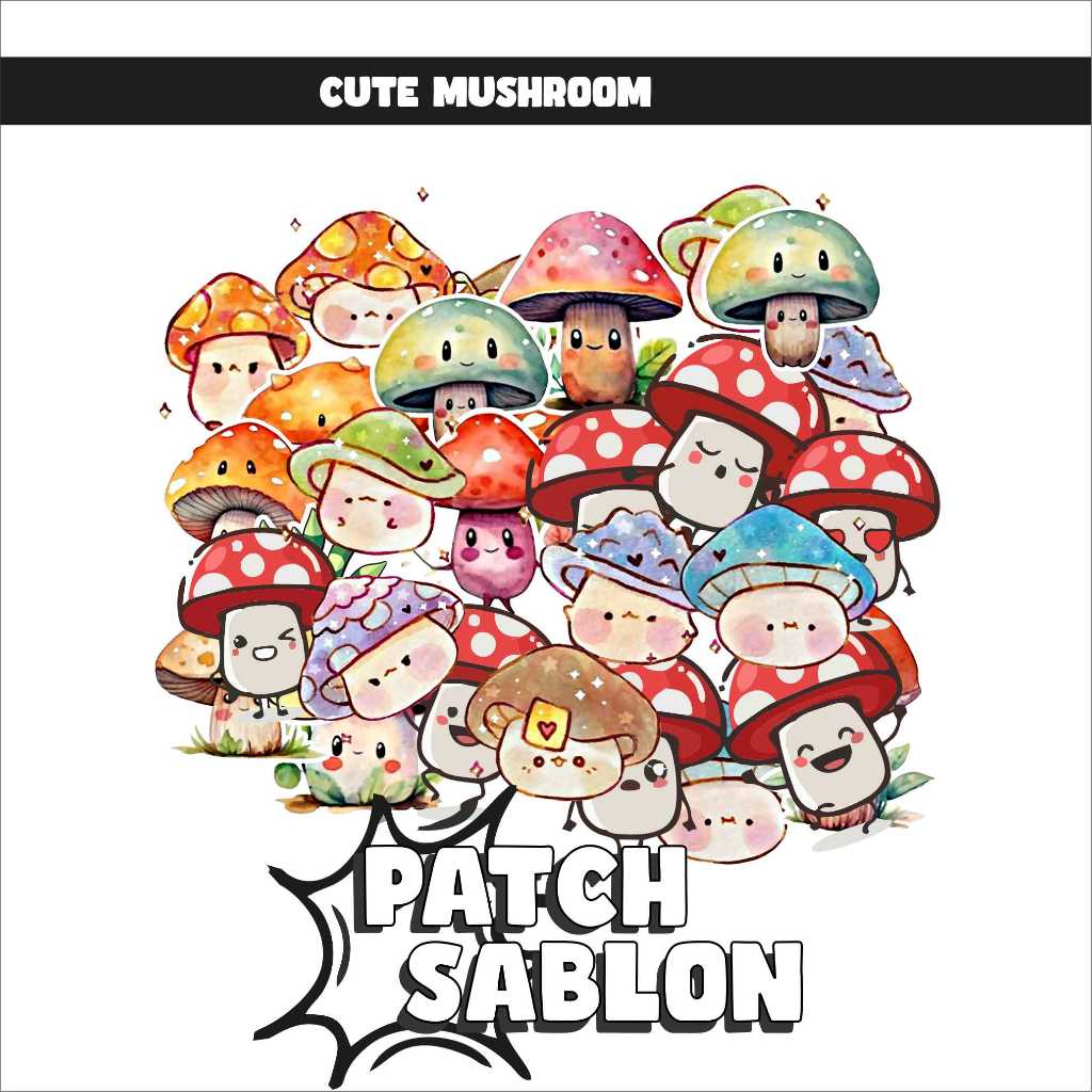 

Sablon Patch - Cute Mushrooms