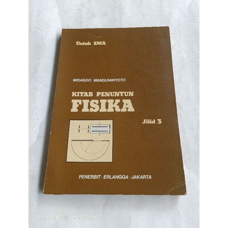BUKU KITAB PENUNTUN FISIKA JILID 3 SMA WIDAGDO MANGUNWIYOTO