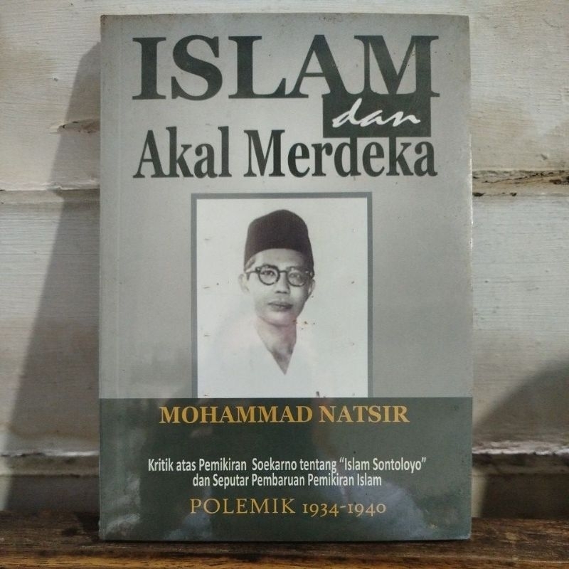 ISLAM dan Akal Merdeka