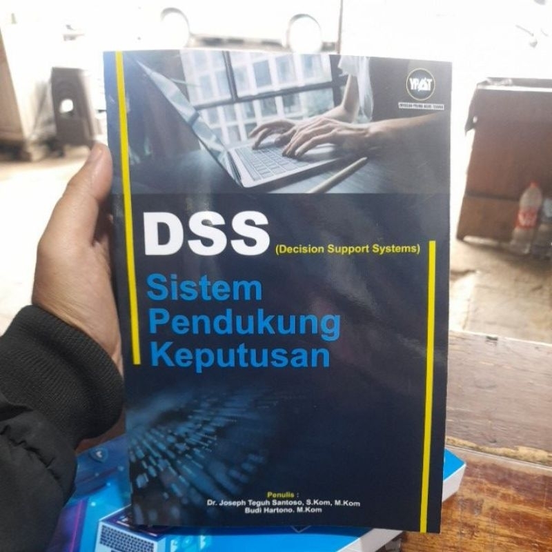 Buku DSS (Decision Supporr Systems) Sistem Pendukung Keputusan