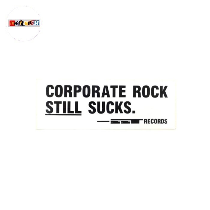 

sticker SST Records corporate rock still sucks logo stiker