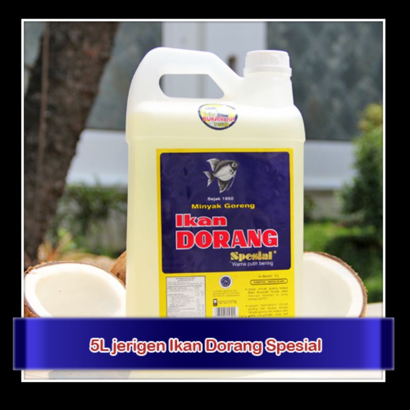 

Minyak Ikan Dorang Spesial 5 Liter (PROMO)