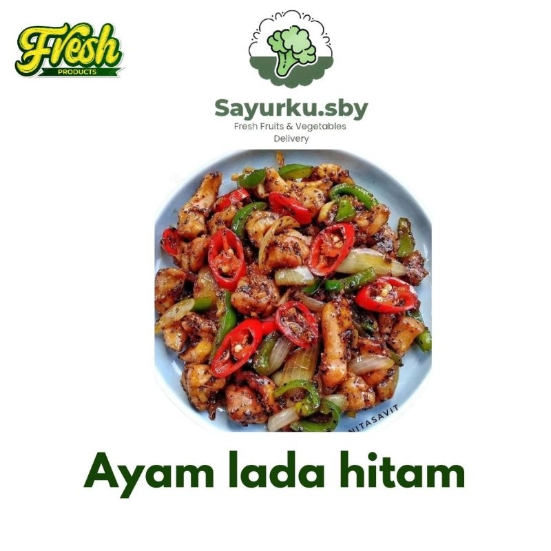 

sayurku.sby (bisa kirim instan) Ayam Lada Hitam