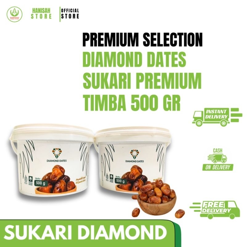 

Kurma Sukari Diamond Premium Ember 500g & 800g •hanisahstore•