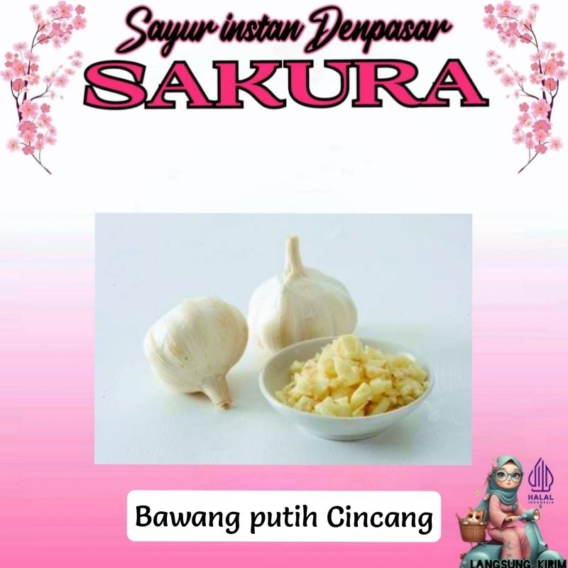 

Bawang putih cincang 250gr _ sayur sakura denpasar