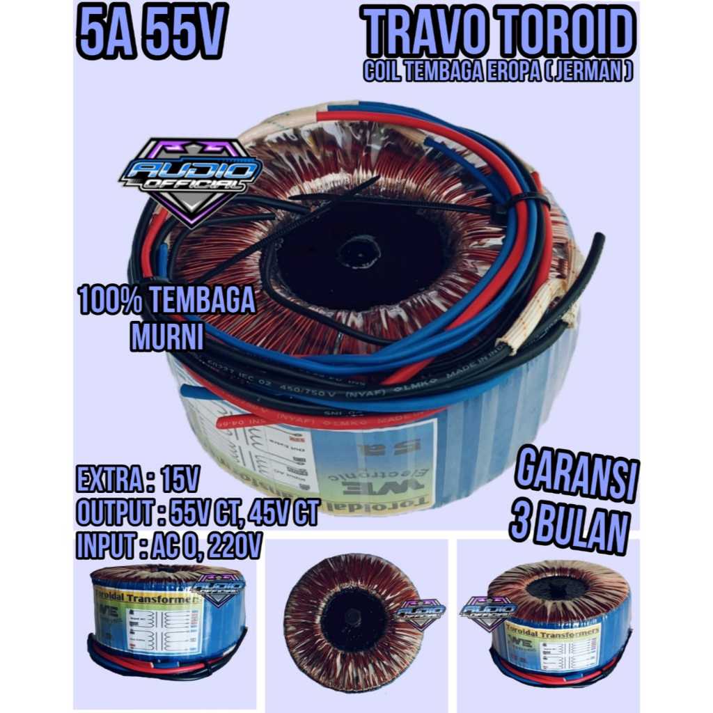 Travo Donat Toroid 5A Besar CT 55V 45V / Travo Teroid 5 Amper Tembaga Murni HELENIC Jerman