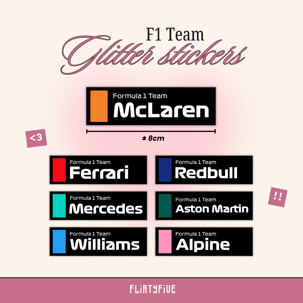 

Formula 1 Team Glitter Stickers (BACA DESKRIPSI) (MIN. Pembelian 10k)