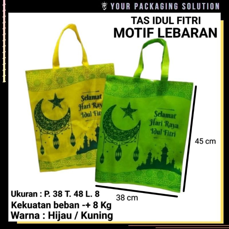 

Tas Idul Fitri 38x45cm ll Spunbond ll Goodie Bag ll Tas Kain ll Tas Idul Fitri ll Tas Lebaran ll Parcel