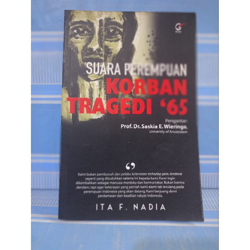 SUARA PEREMPUAN KORBAN TRAGEDI '65 by Ita f.nadia