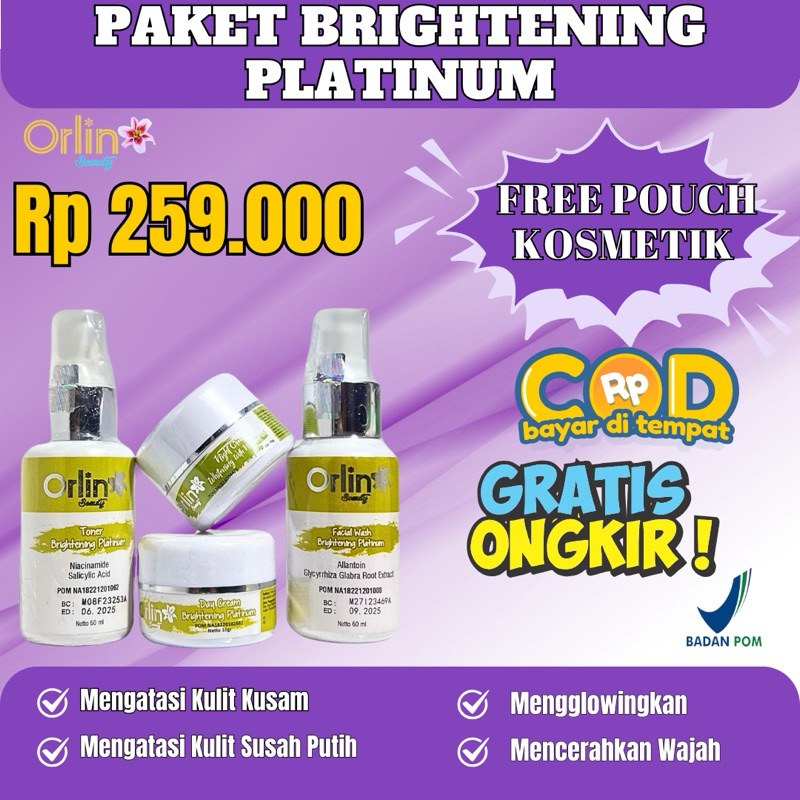 [BONUS POUCH KOSMETIK] PAKET BRIGHTENING PLATINUM ORLIN BEAUTY SOLUSI WAJAH NORMAL SUSAH PUTIH ORLIN