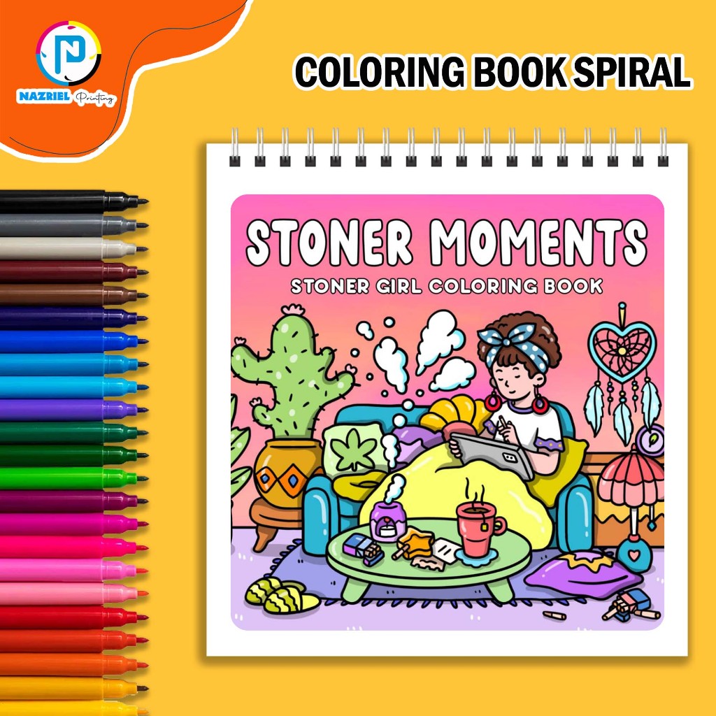 

Stoner Moments by Hella Coloring Coloring Book Buku Mewarnai Spiral