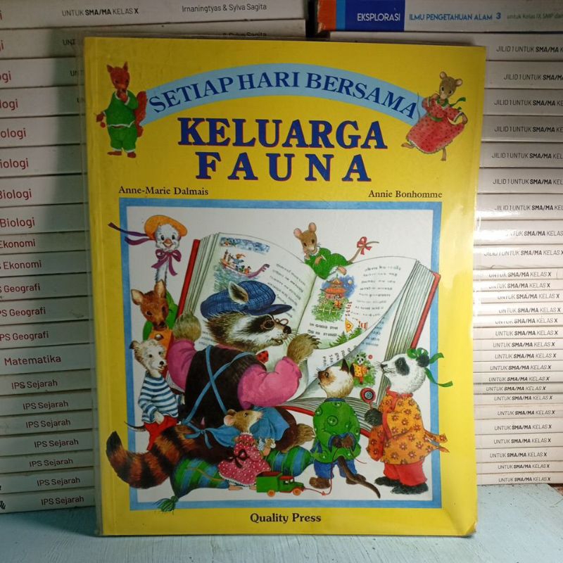Buku Original "SETIAP HARI BERSAMA KELUARGA FAUNA"