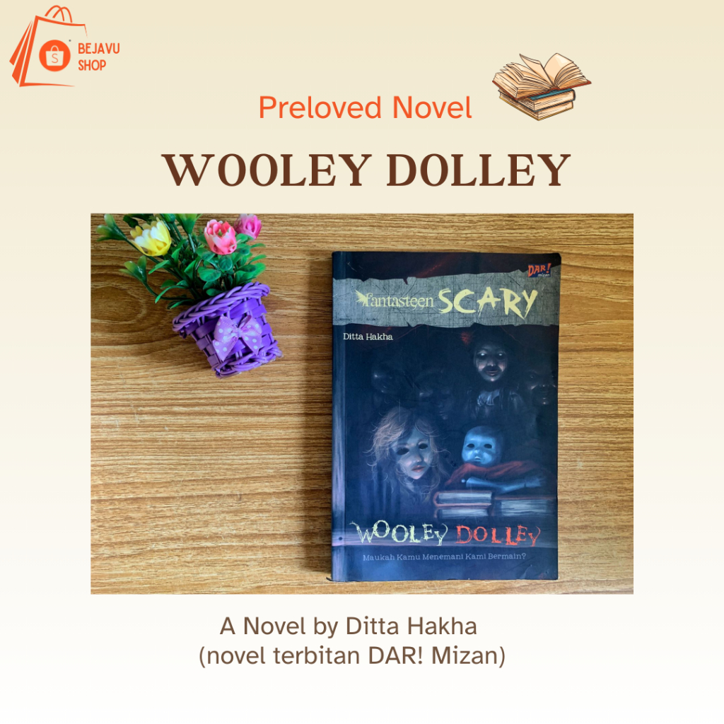 Preloved Novel Fantasteen Scary : Wooley Dolley