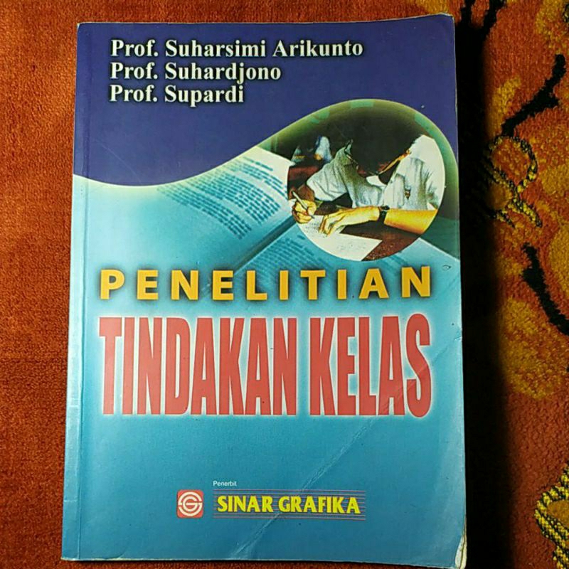 Penelitian Tindakan Kelas (PTK)
