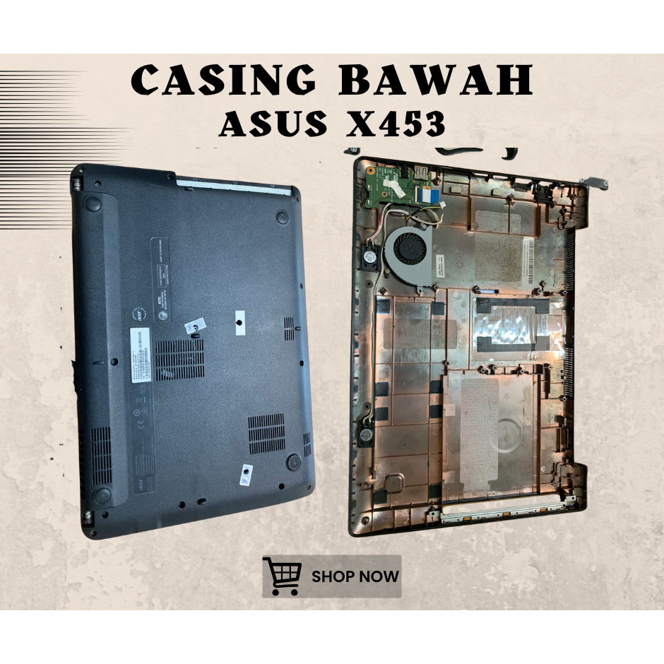 CASING BAWAH LAPTOP ASUS X453 SECOND