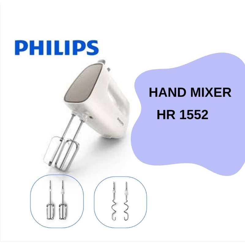 PHILIPS HAND MIXER HR 1552 / Mixer Tangan PHILIPS HR1552 / MIXER HAND PHILIPS