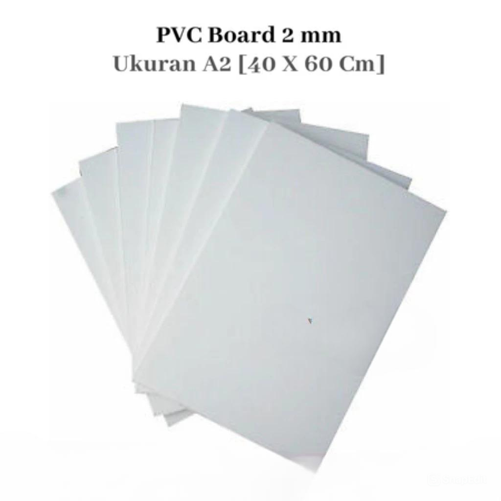 PVC Board 2mm Ukuran A2 [40 X 60 Cm]-Papan Pvc - 2Mm / PVC Foam Board