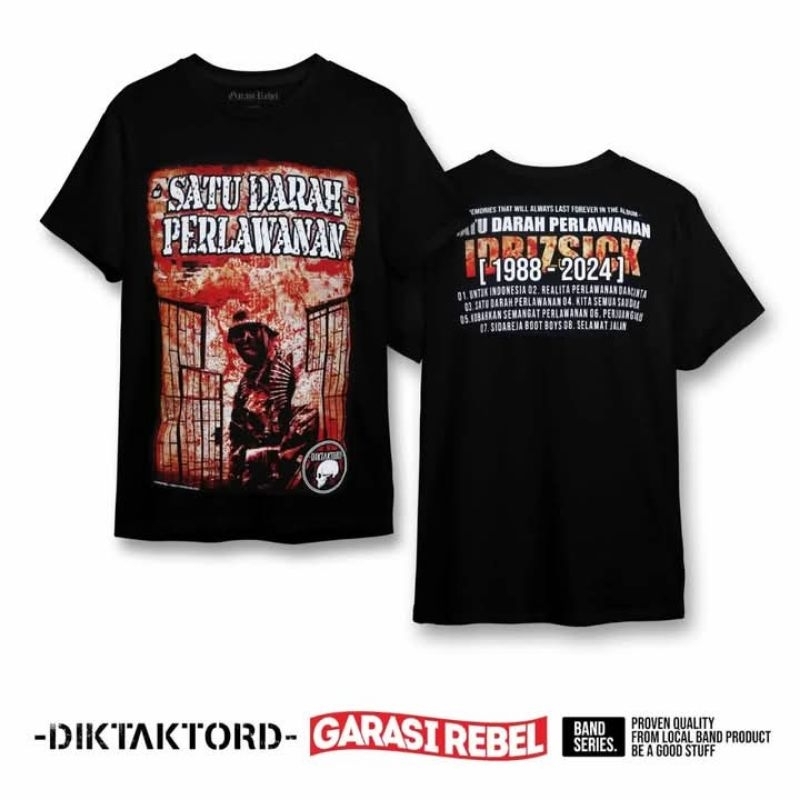 COD ✅ TSHIRT BAND DICKTAKTORR SATU DARAH PERLAWANAN GARASI REBEL KAOS MELODICK KAOS CILACAP BARAT DE