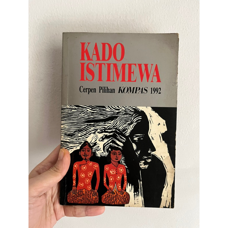 Buku Cerpen Pilihan Kompas 1992 Kado Istimewa (ORI BEKAS) | Buku Preloved