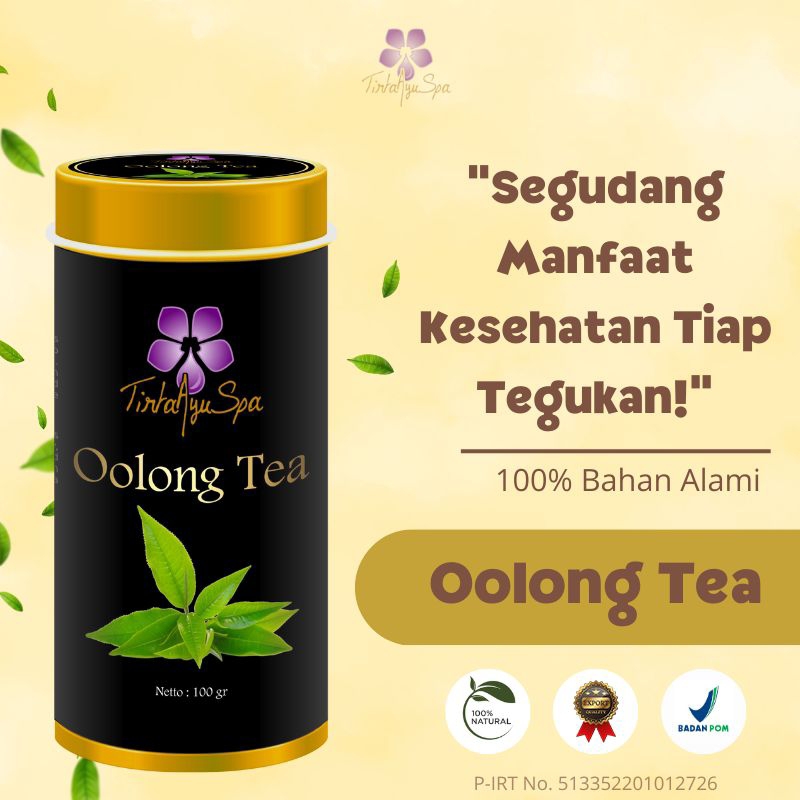 

PRODUK EKSPOR - Teh Kesehatan Tinggi Antioksidan Oolong Tea Premium Tirta Ayu Spa Anti Aging China Oolong Tea Teh Oolong Cina