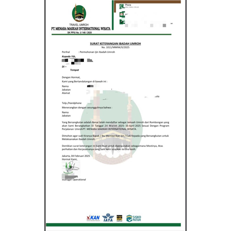 

SURAT KETERANGAN UMROH SURAT IZIN CUTI UMROH MANDIRI DAN GRUP RESMI