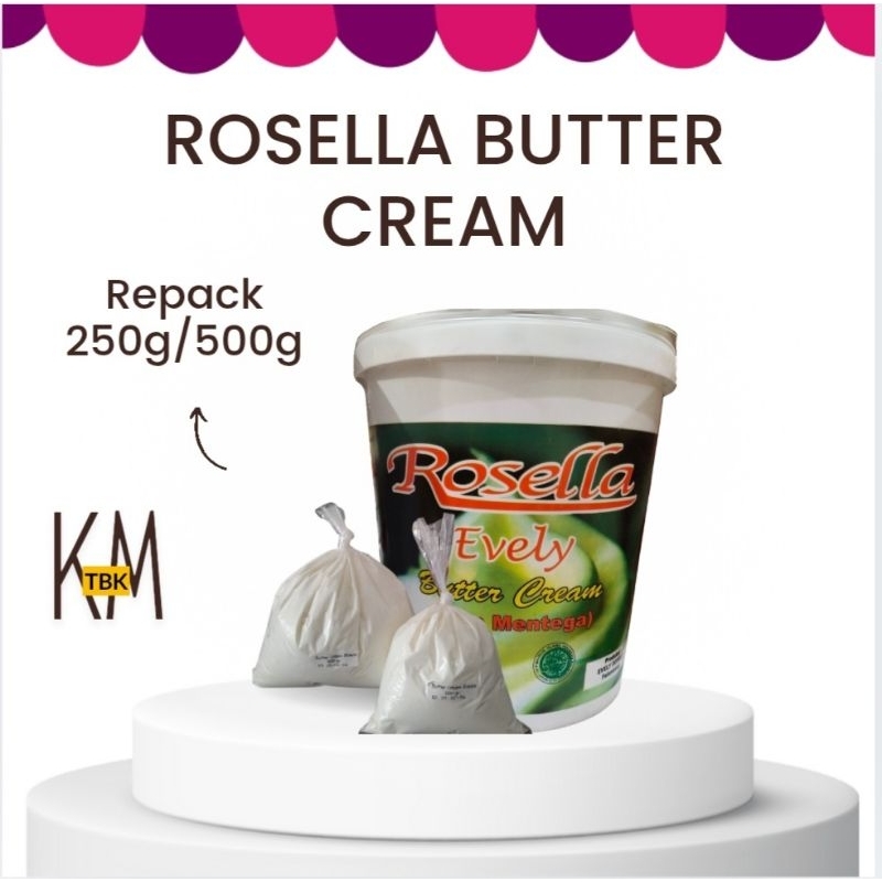 

Butter Cream Rosella 250 gr & 500 gr (repack)