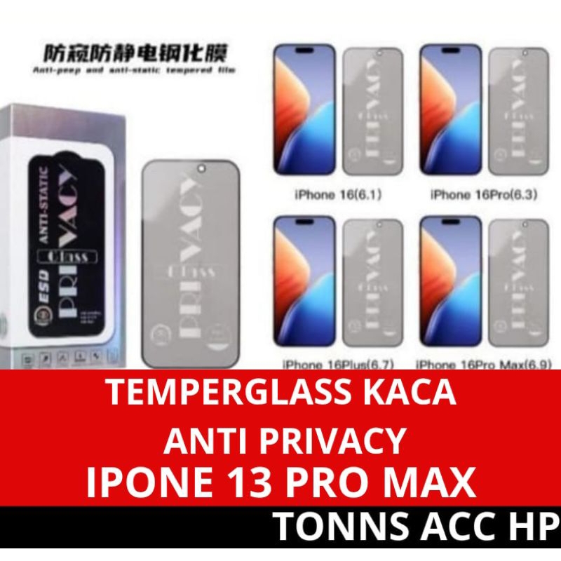 Tempered Glass Anti Privacy Ipone 13 Pro Max