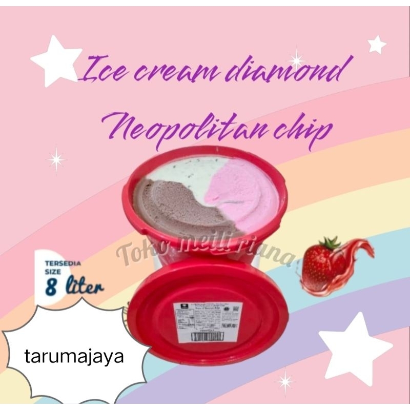 

ice cream diamond neopolitan chip 8 liter 3 rasa eskrim diamond hard ice diamond es krim bucket murah