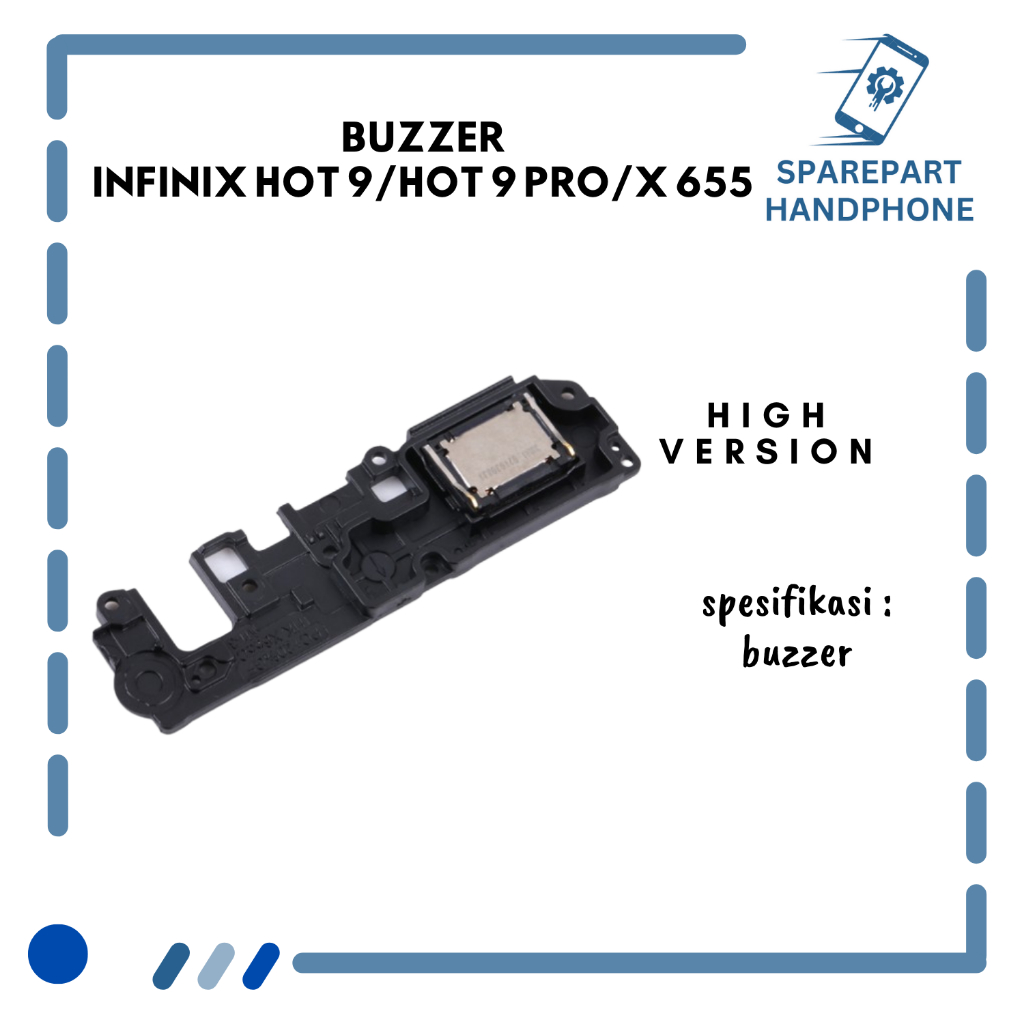 BUZZER  INFINIX HOT 9/HOT 9 PRO/X 655